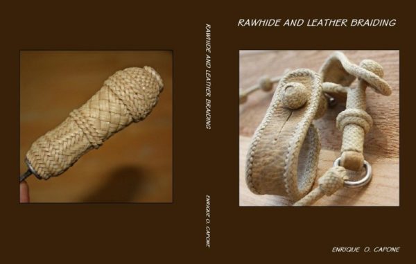 Book - Rawhide & Leather Braiding I - Enrique Capone